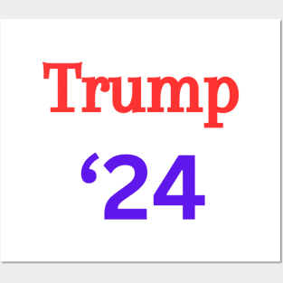 Trump '24 Posters and Art